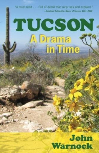 Tucson: A Drama In Time