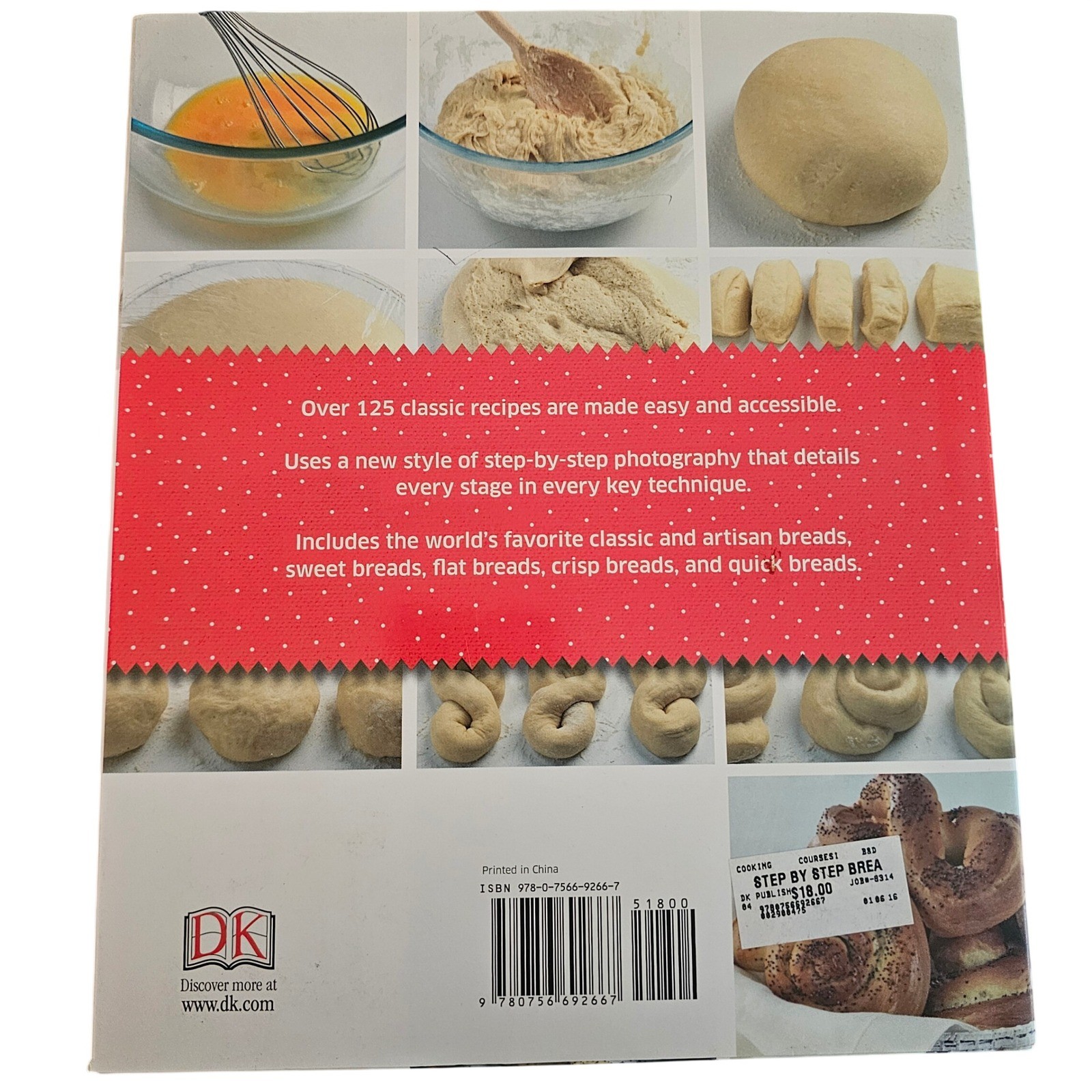 Step-by-Step Bread Cookbook 125+ Recipes First American Edition 2012