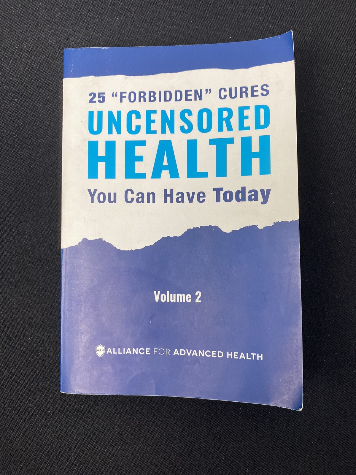 25 Forbidden Cures Uncensored Health You Can Have Today Volume 2 Book 2018 Rare