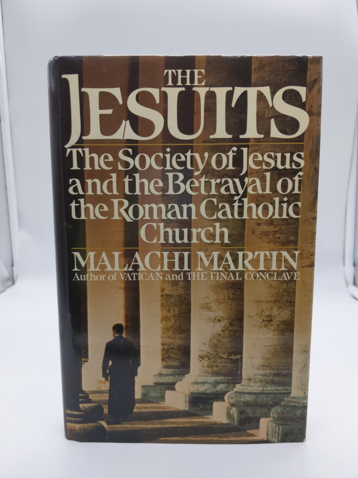 The Jesuits By Malachi Martin (Hardcover, 1987) Signed Dated 1st Edition