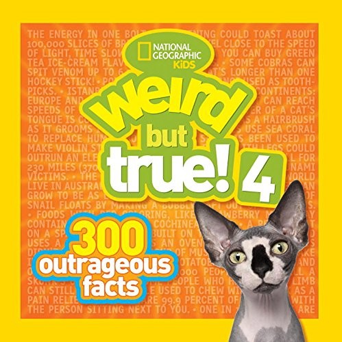 WEIRD BUT TRUE! 4: 300 OUTRAGEOUS FACTS By National Geographic Kids **Mint**