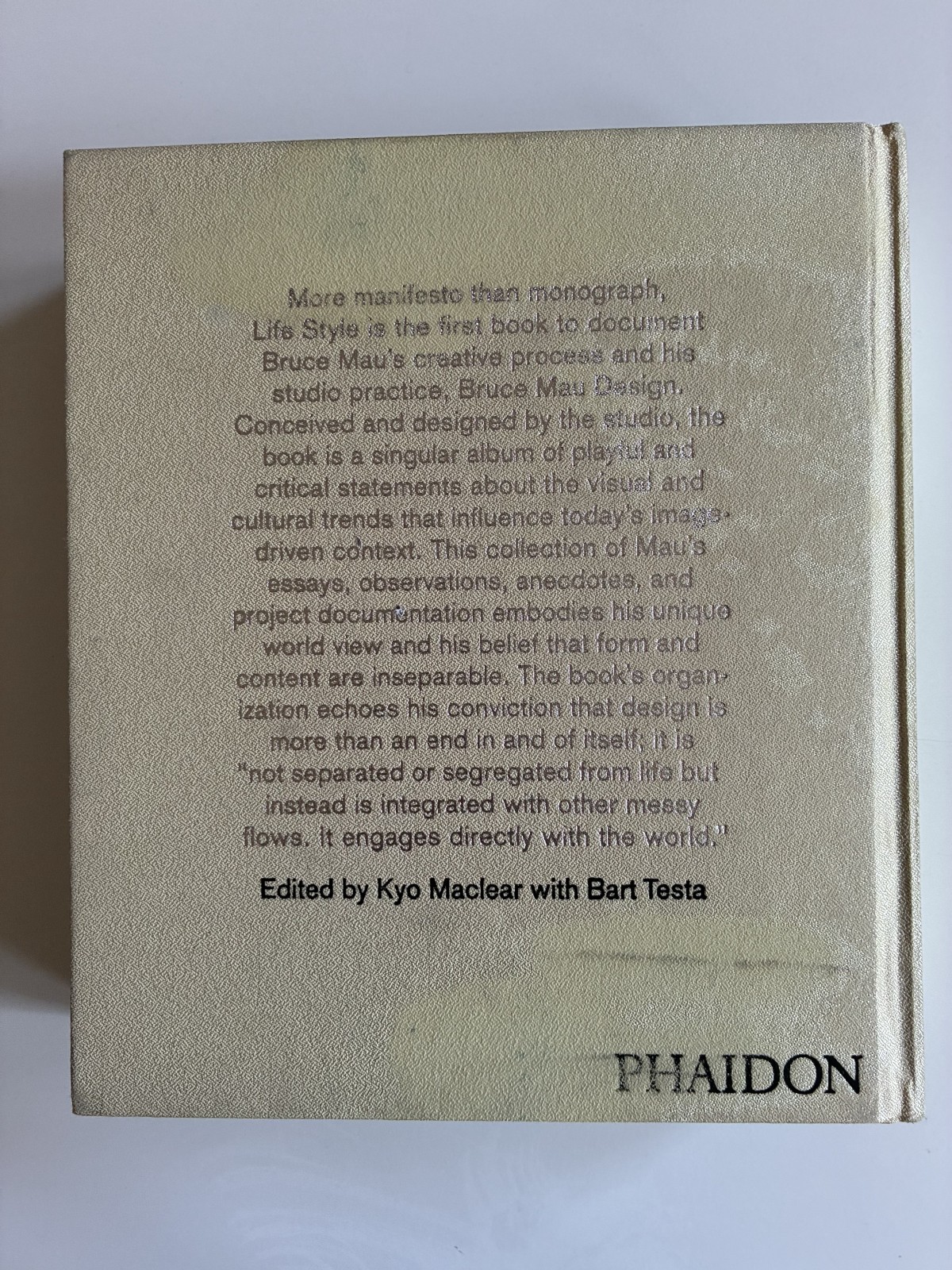 Life Style by Bruce Mau. Hardcover