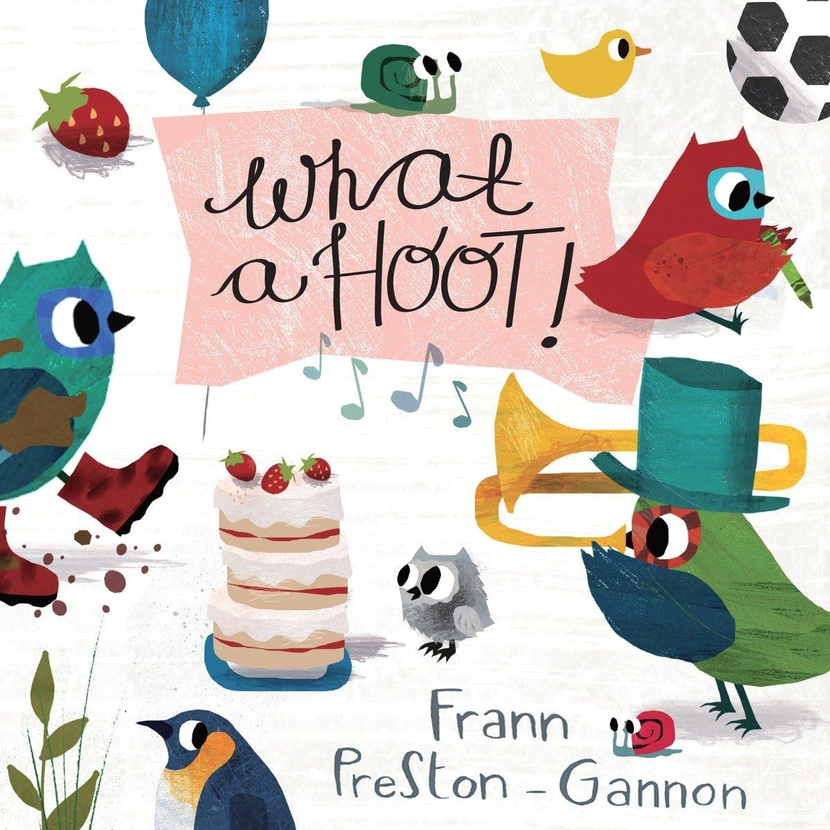 What a Hoot! – Preston-Gannon, Frann – Good – See condition notes