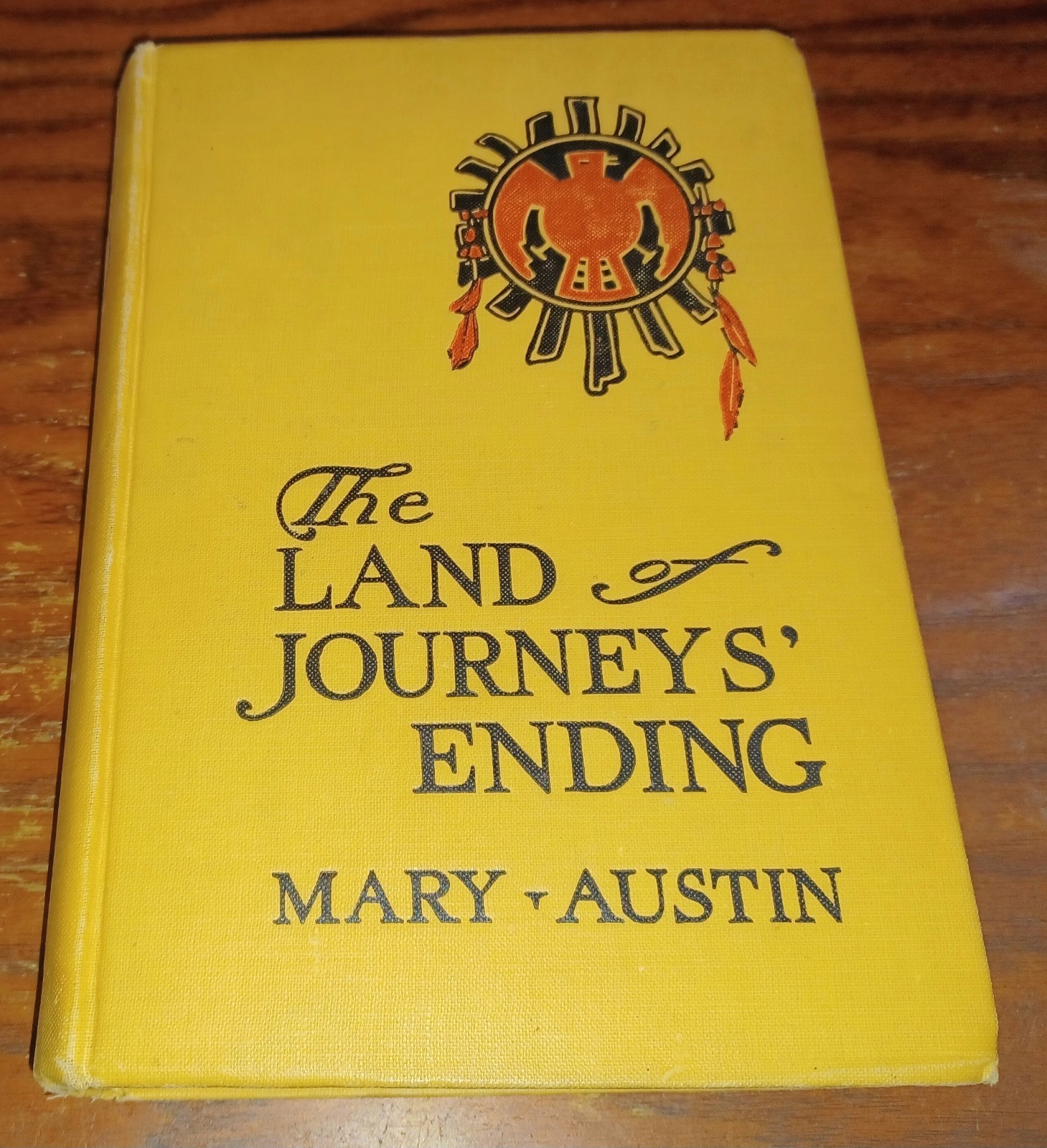 1924 HB: Land of Journey’s Ending by Mary Austin / SOUTHWEST TRAVEL NARRATIVE