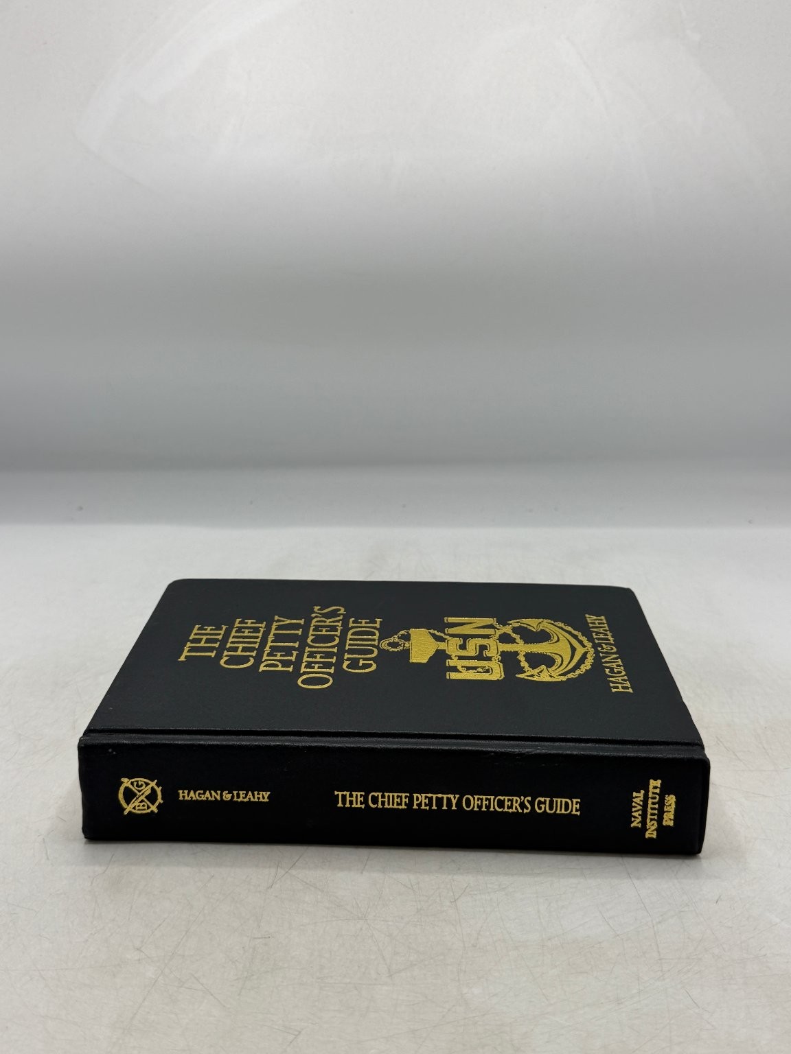 Chief Petty Officer’s Guide Hagan & Leahy 2004 USN Naval Institute Press