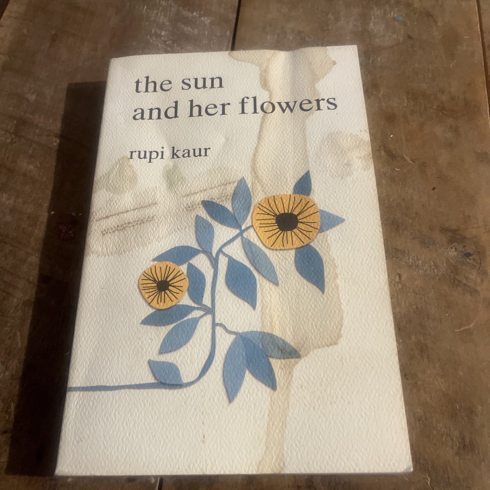 Sun and Her Flowers by Rupi Kaur (2017, Trade Paperback)