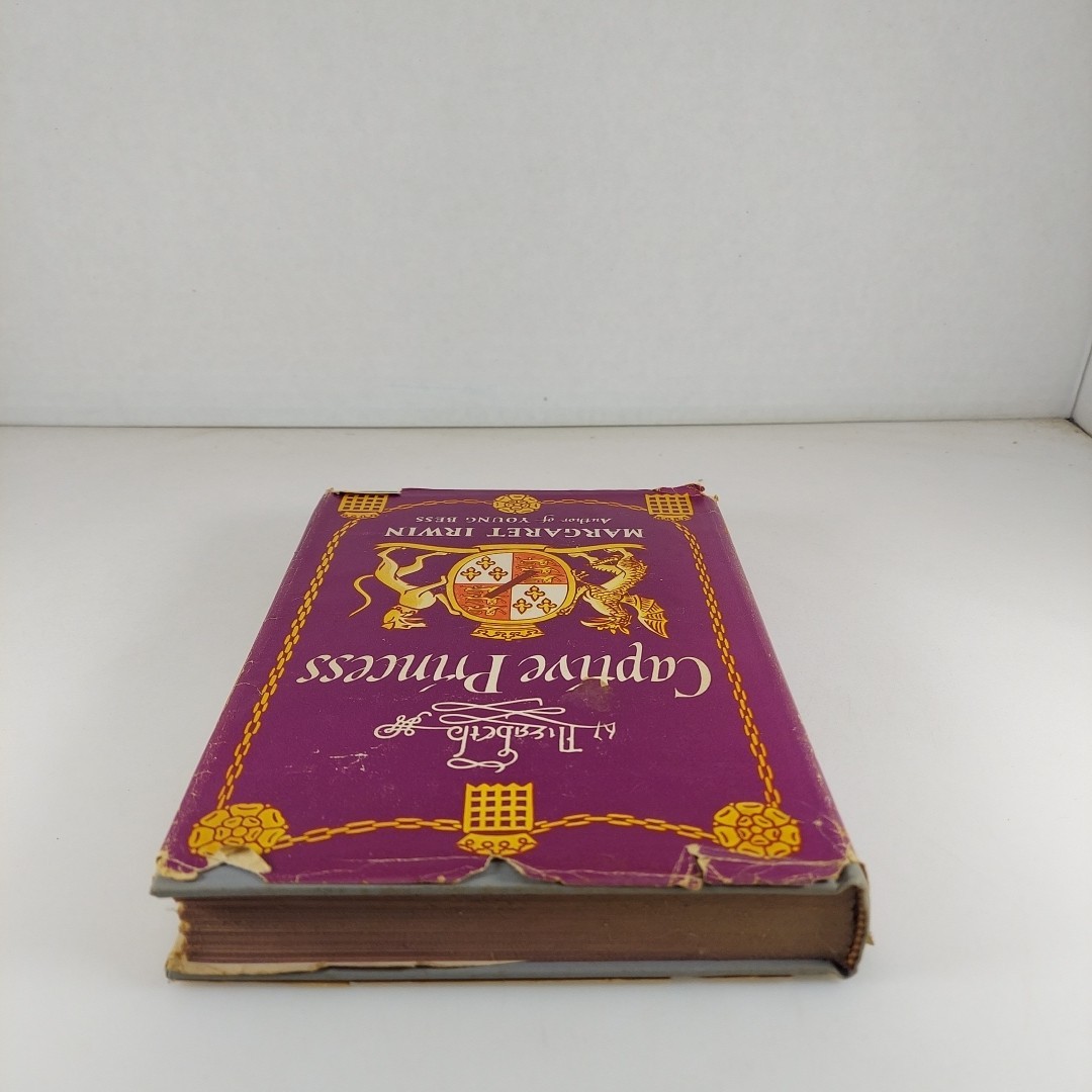 Elizabeth Captive Princess Margaret Irwin 1948 Harcourt, Brace & Co Book Club Ed