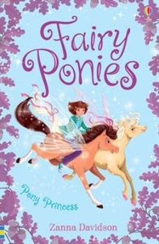 Pony Princess (Fairy Ponies) – Paperback By Zanna Davidson – GOOD