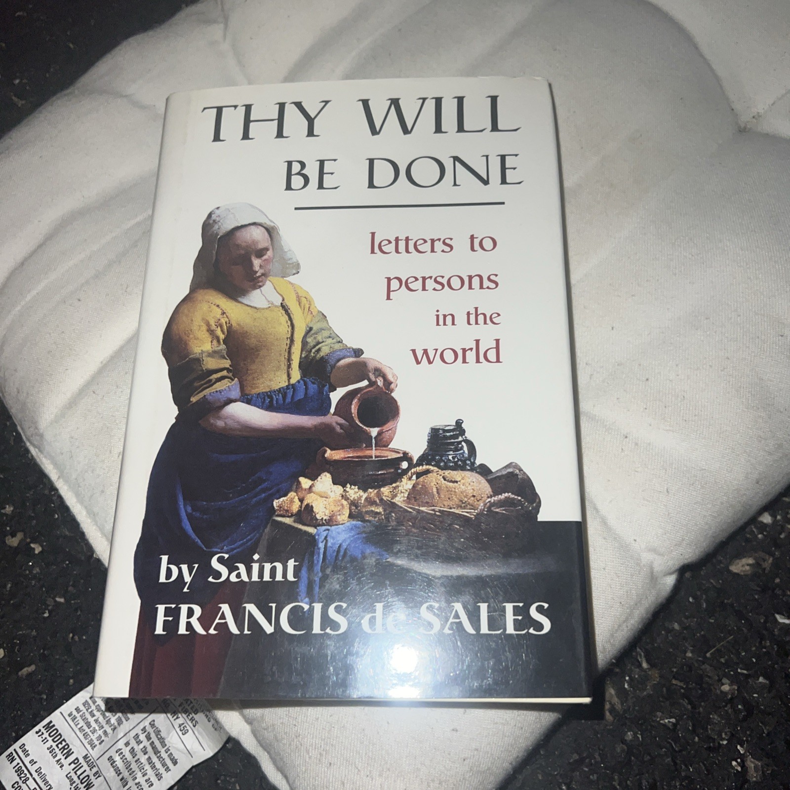 Thy Will Be Done : Letters to Persons in the World by Francis De Sales (1995,…