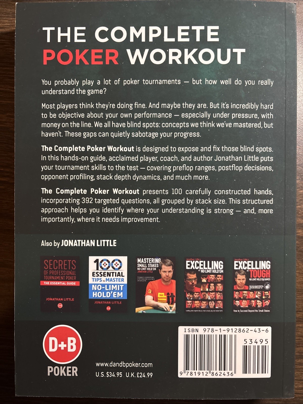 Complete Poker Workout : Test Your Knowledge with 100 Key Tournament Hand…