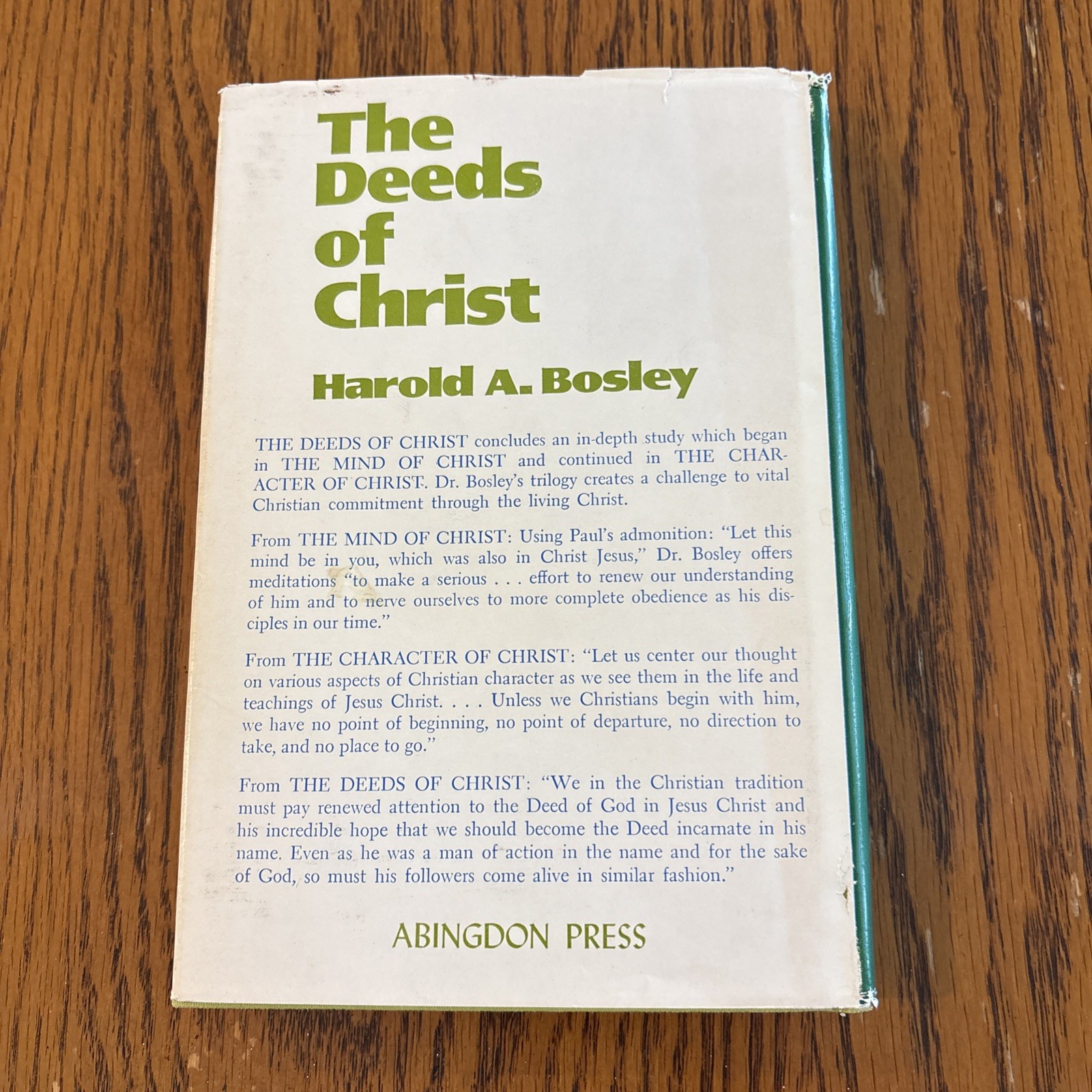 The Deeds Of Christ By Harold A. Bosley HBDJ