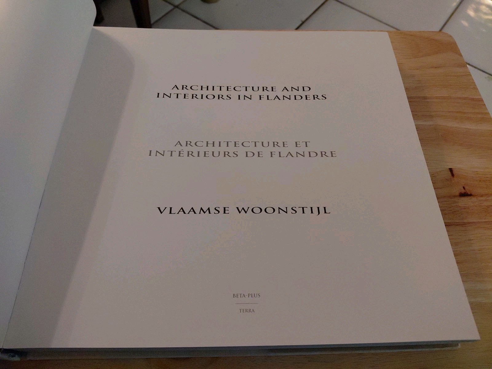 Architecture And Interiors of Flanders