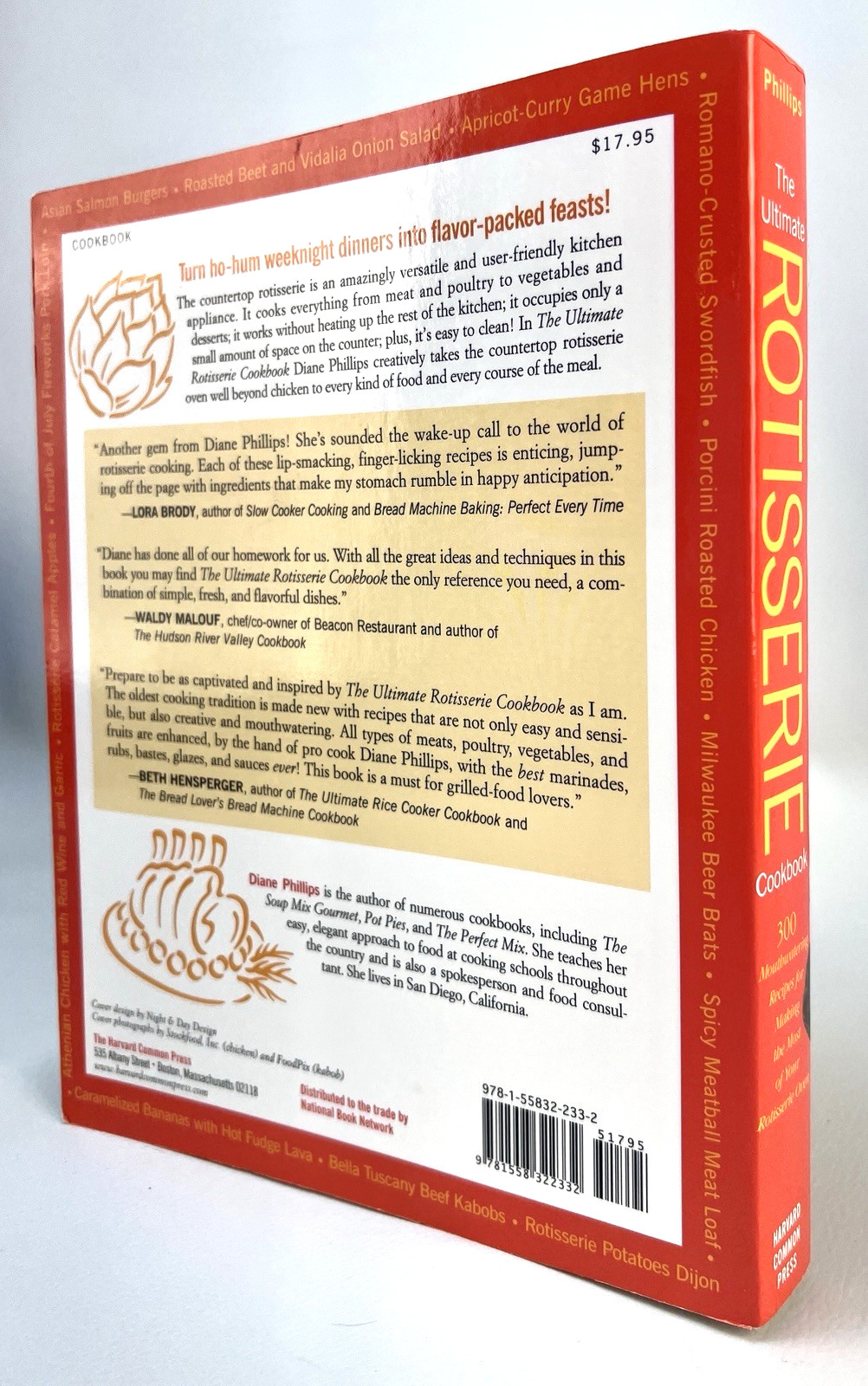 The Ultimate ROTISSERIE Cookbook by Diane Phillips 300 Mouthwatering Recipes-NEW