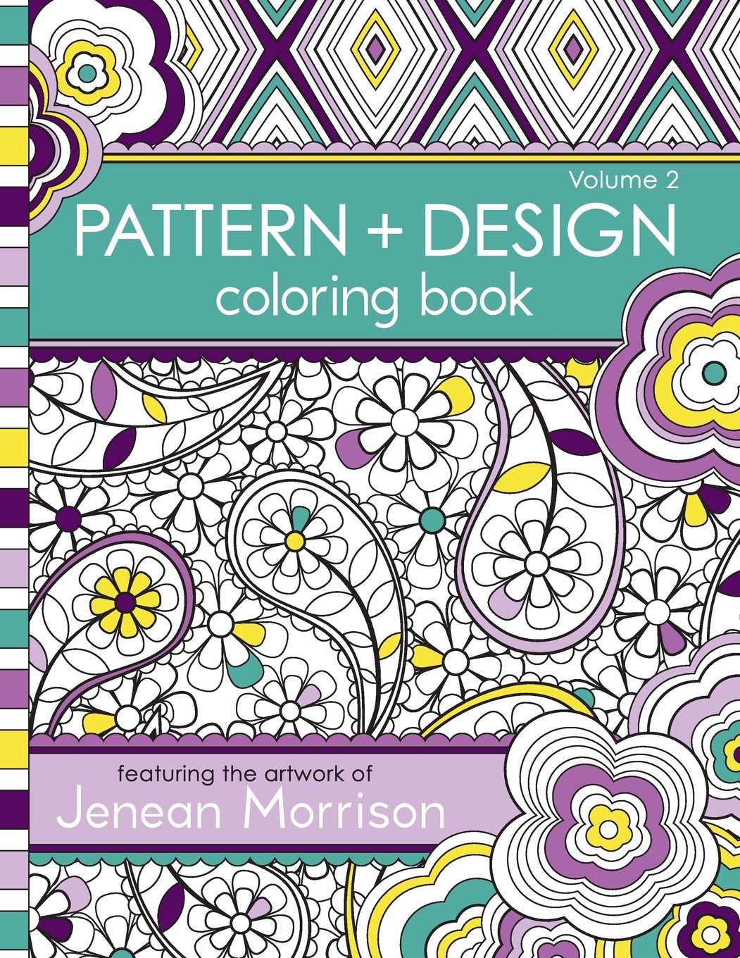 Pattern and Design Coloring Book (Jenean Morrison Adult Coloring Books)