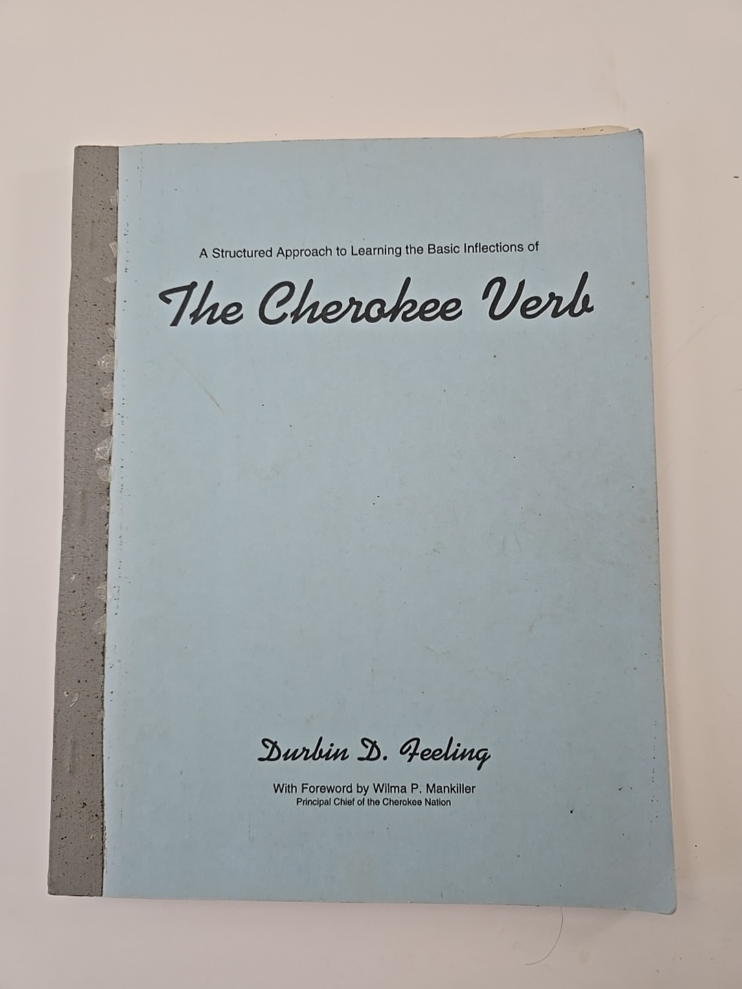 A Structured Approach to Learning the Basic Inflections of The Cherokee Verb