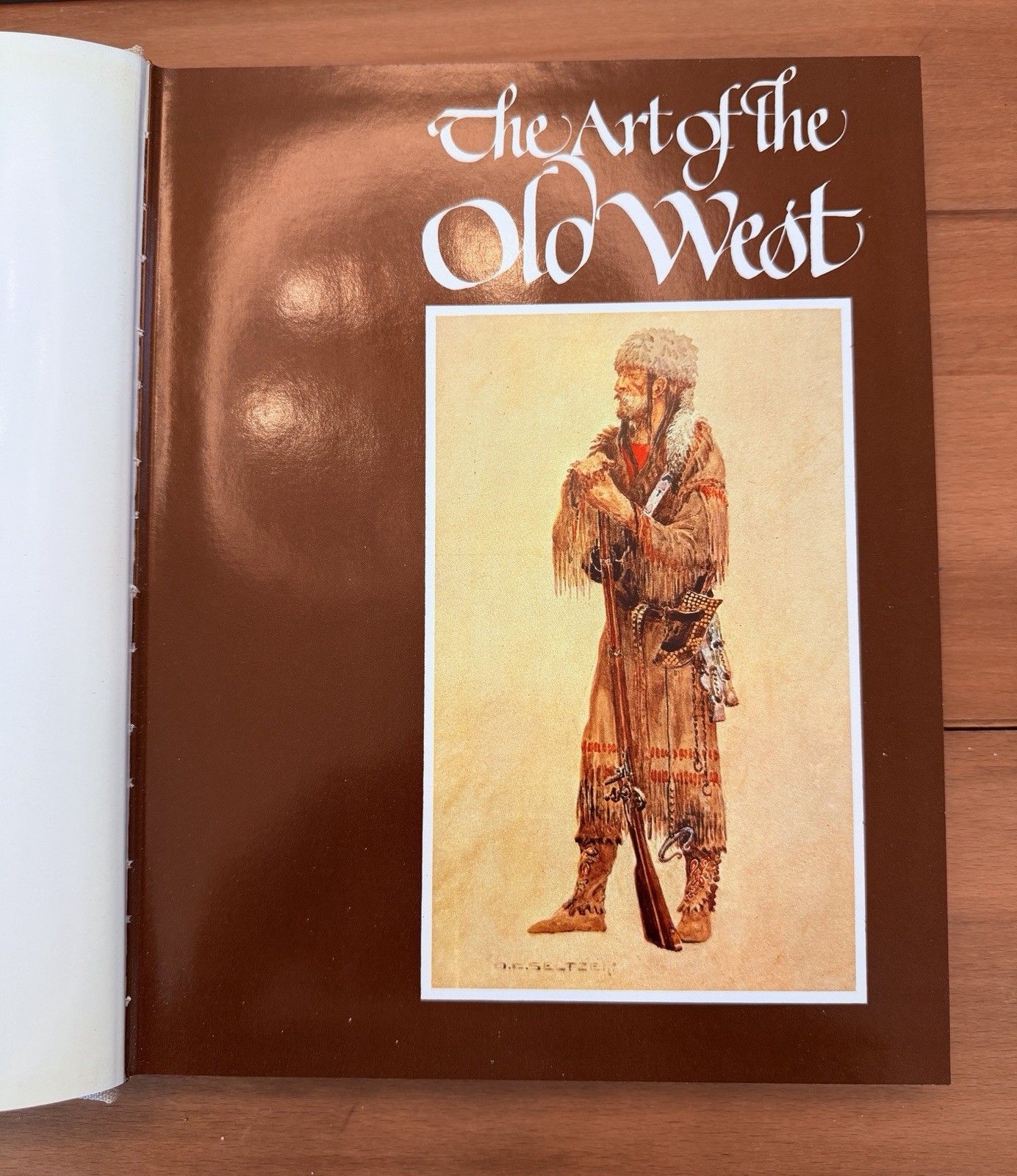 The Art of the Old West, Hunt, Rossi, Knopf, 1971 Printed in Italy Cloth Bound
