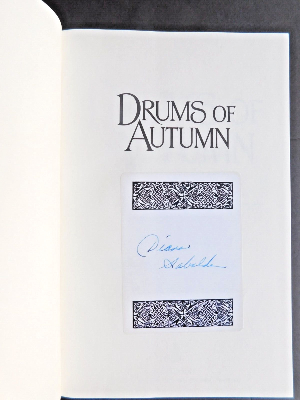 *SIGNED* 1st edition DIANA GABALDON 880 pages Hardcover 1997 DRUMS OF AUTUMN