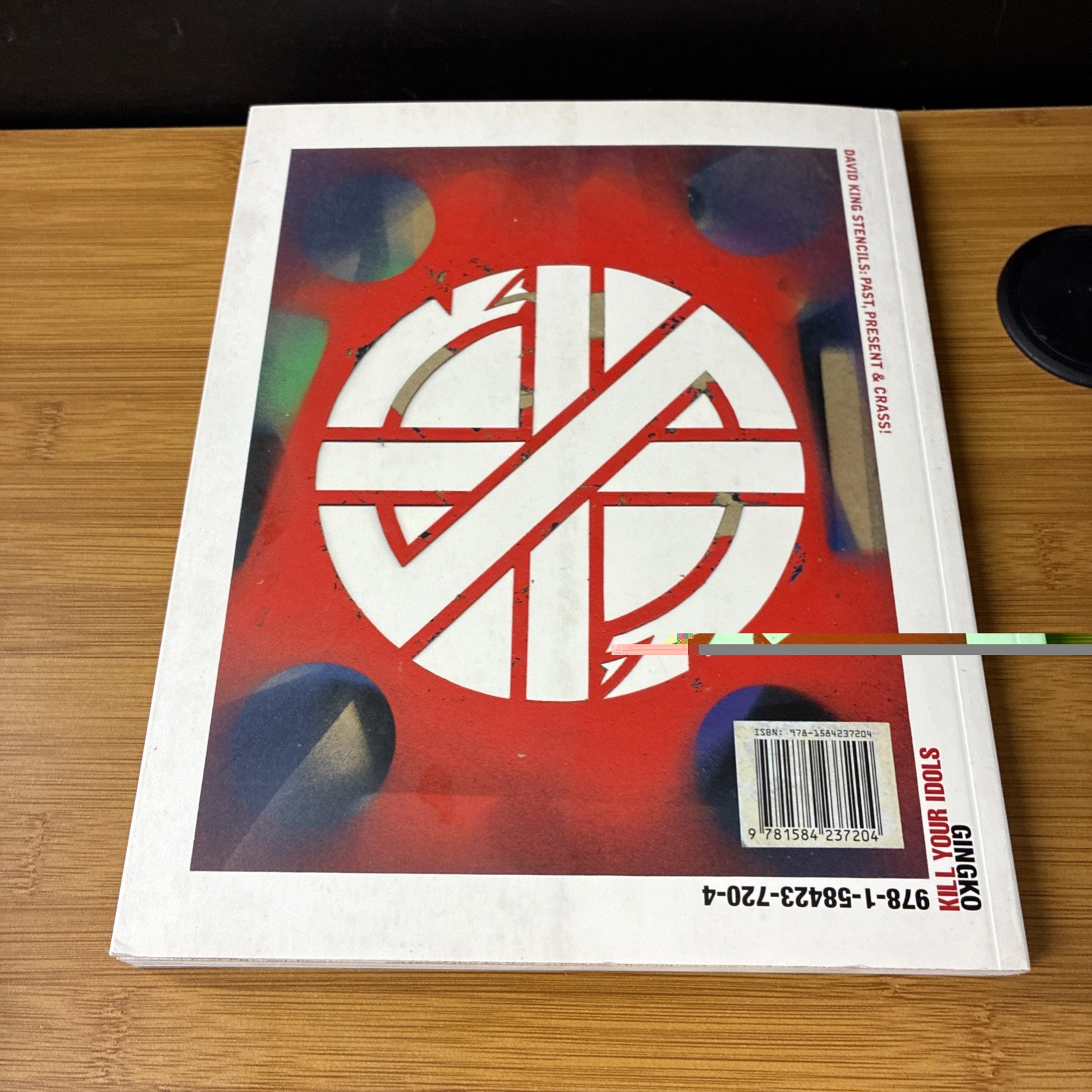 David King Stencils Past, Present & Crass!, Paperback 2020 First Printing Gingko