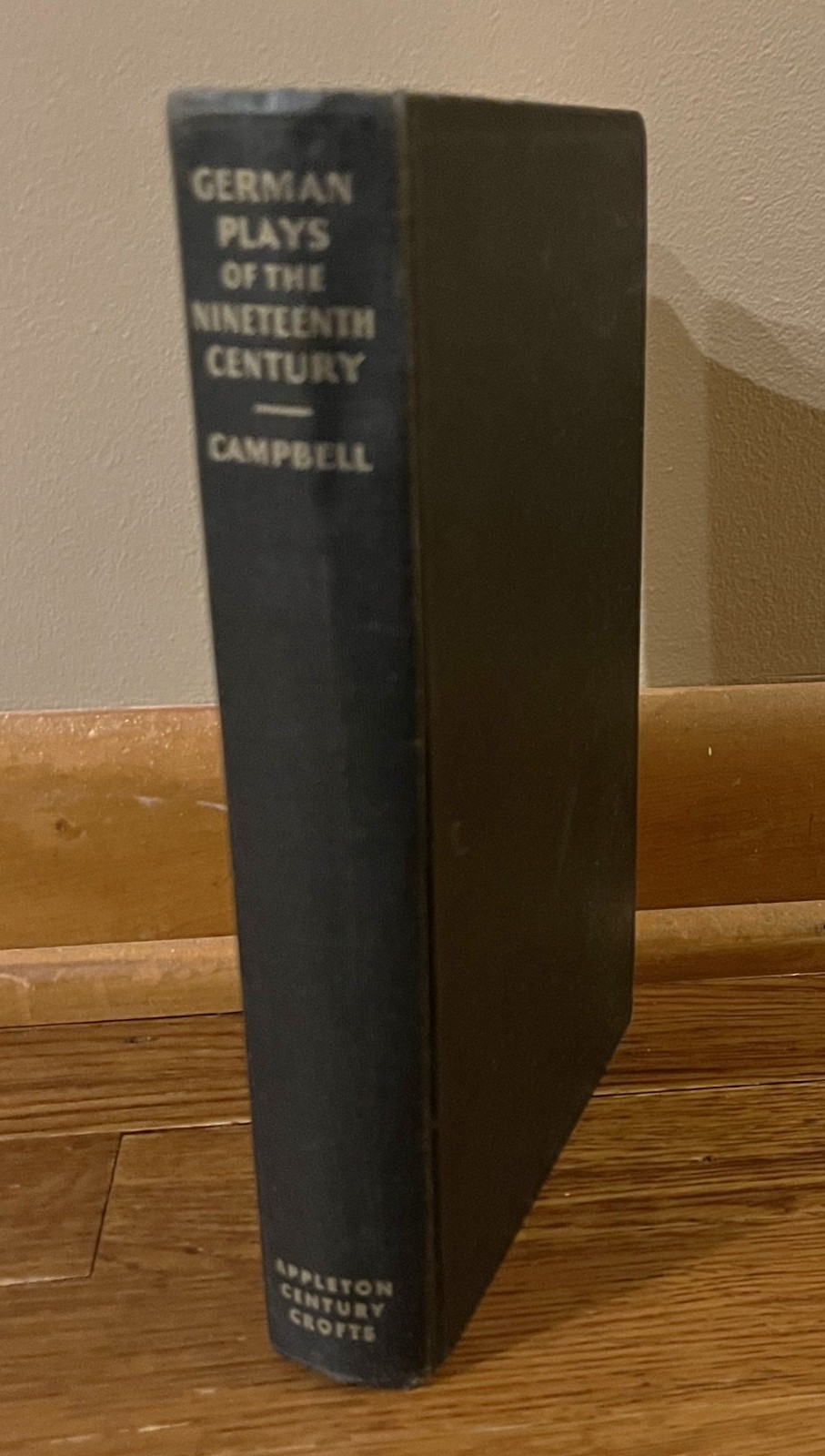GERMAN PLAYS OF THE NINETEENTH CENTURY-Thomas Moody Campbell-German Language HC!