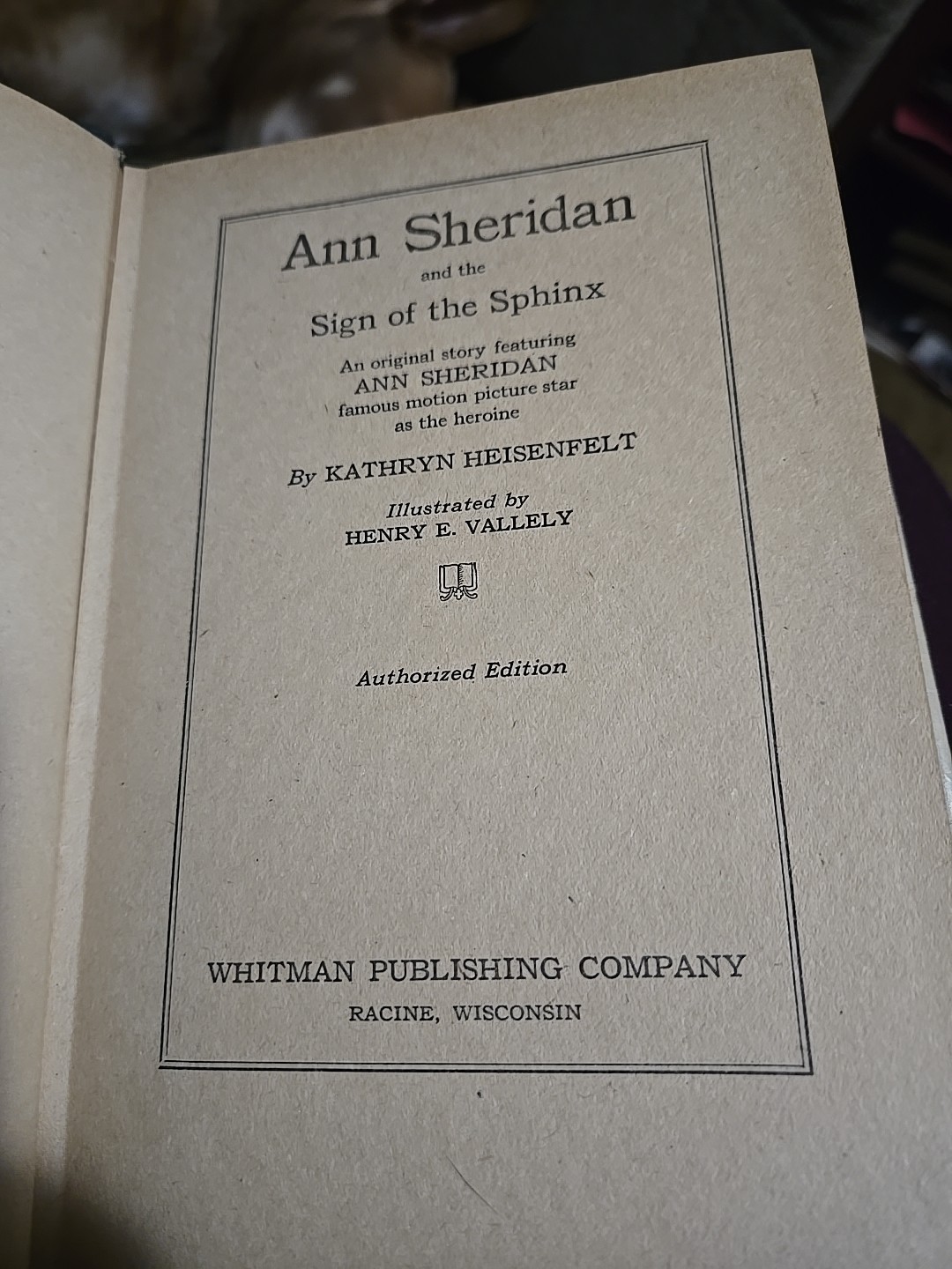 Ann Sheridan And The Sign Of The Sphinx, By Kathryn Heisenfelt 1943 DJ Hardback