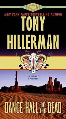 Dance Hall of the Dead – Mass Market Paperback By Tony Hillerman – VERY GOOD