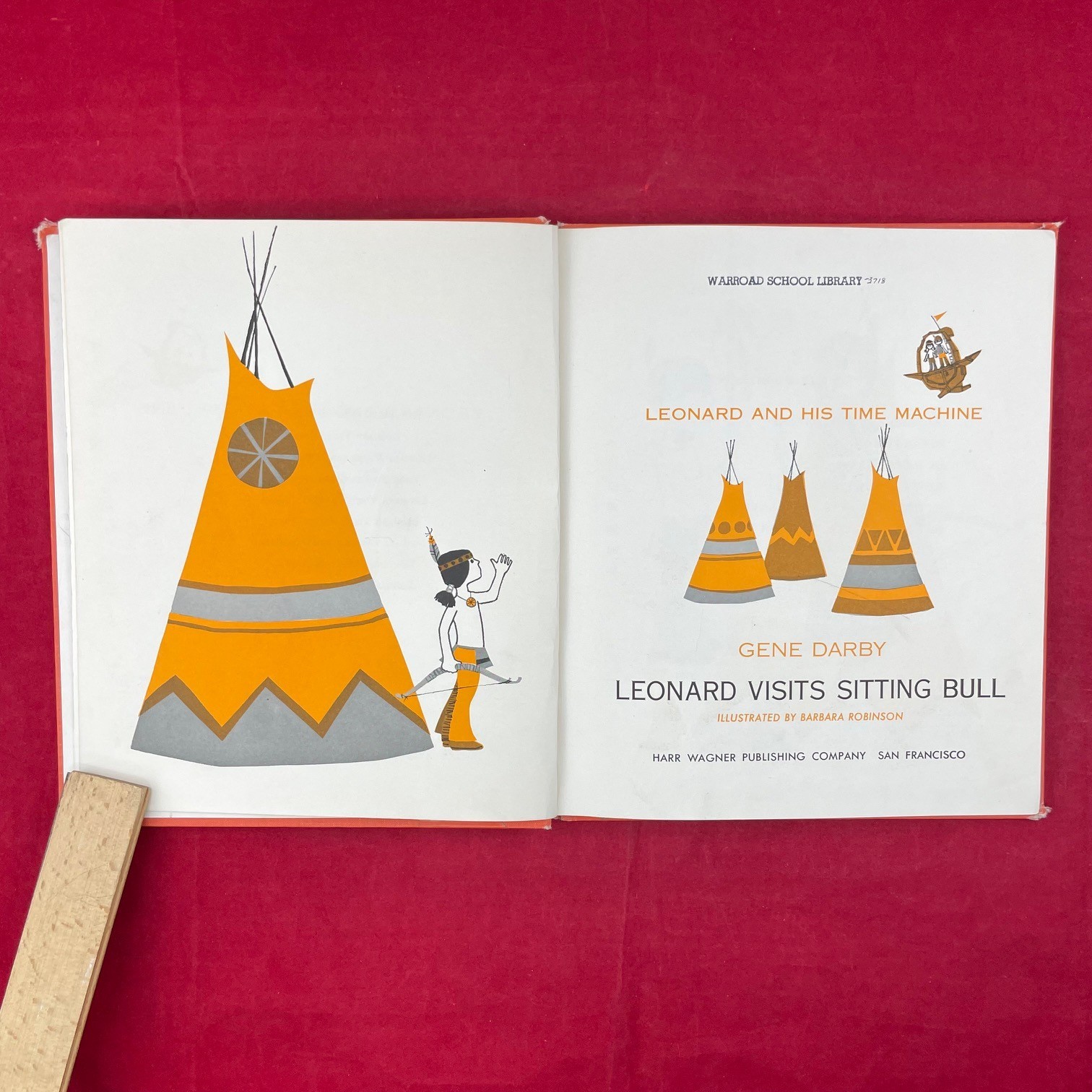 Vintage 1967 Leonard Visits Sitting Bull Gene Darby Hardcover Book – Discard