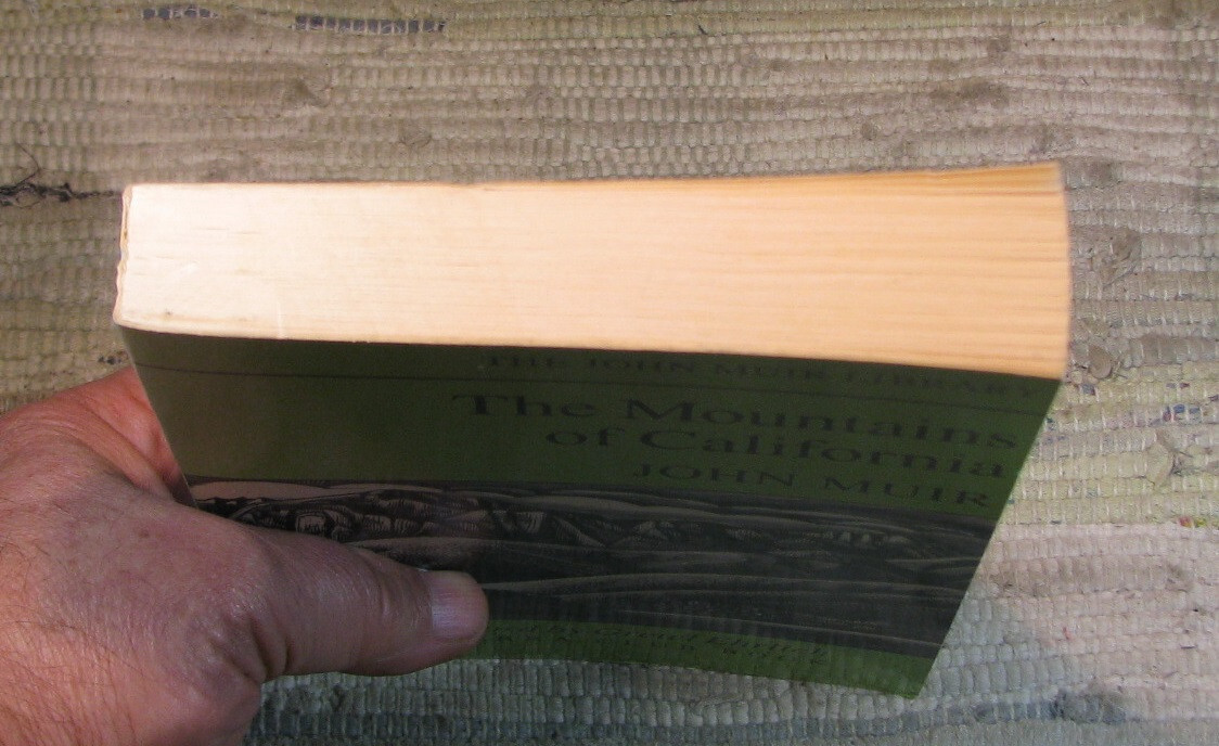 THE MOUNTAINS OF CALIFORNIA by John Muir 1988 Sierra Club First Edition Paperbac