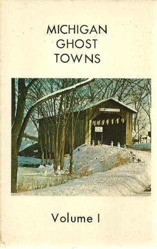 Michigan ghost towns – Paperback, by Roy L. Dodge – Very Good n