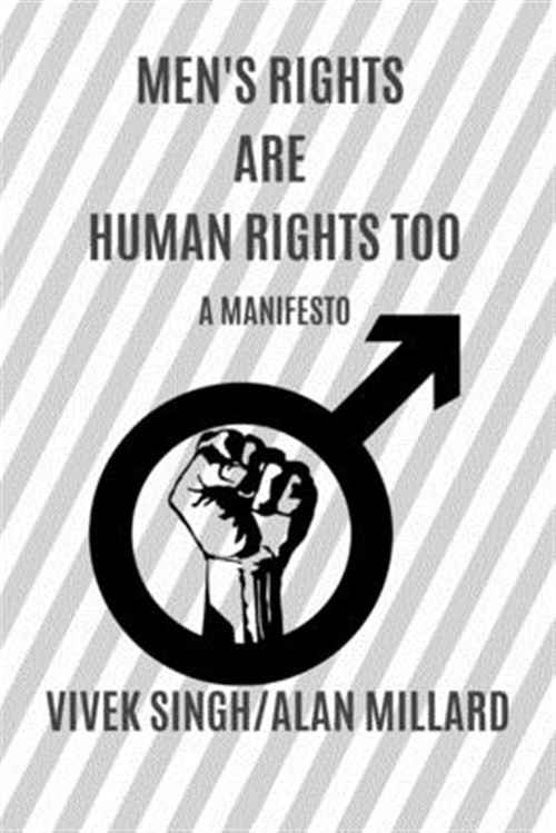 Men’s Rights are Human Rights Too: A manifesto by Millard, Alan Lee, Like New…