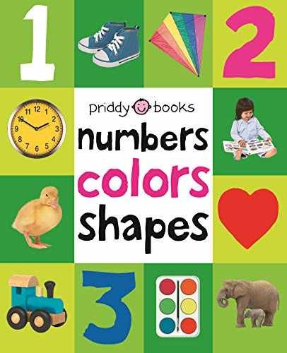 First 100 Numbers, Colors, Shapes: A – Hardcover, by Priddy Roger – Very Good