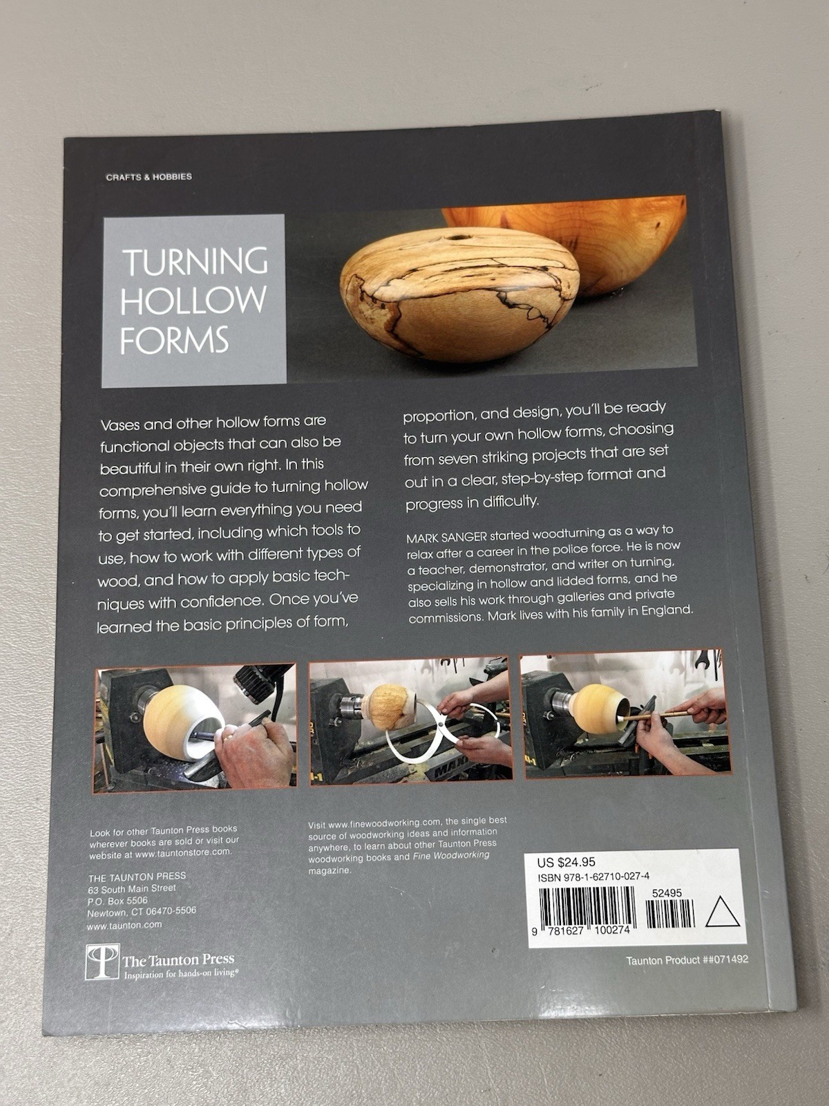 Turning Hollow Forms Techniques and Projects By Mark Sanger Paperback