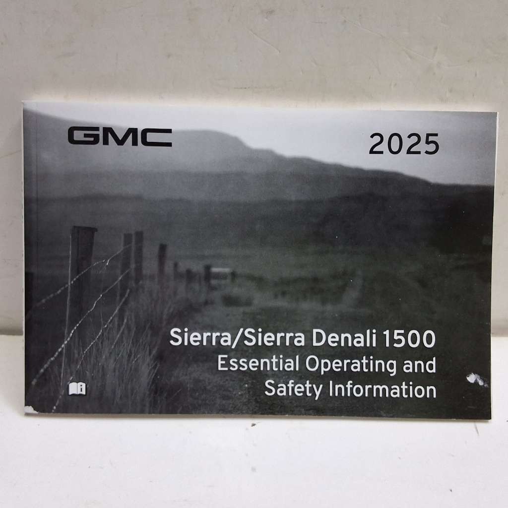 2025 GMC Sierra / Sierra Denali 1500 Essential Operating Guide Manual