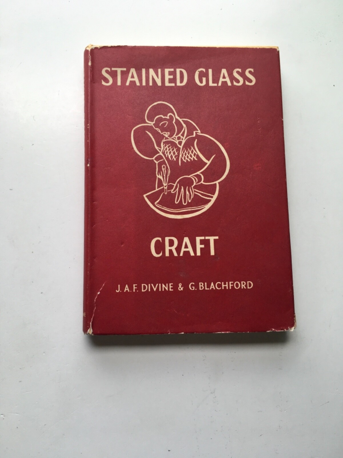 Stained Glass Craft J A F Divine & G Blackford HC