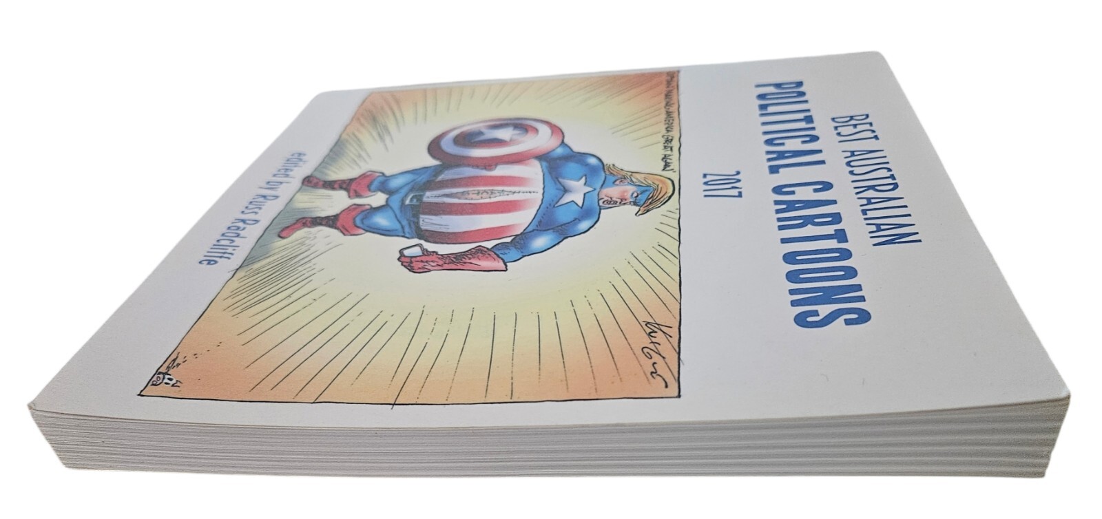Best Australian Political Cartoons 2017 Russ Radcliffe Trade Paperback Book USED