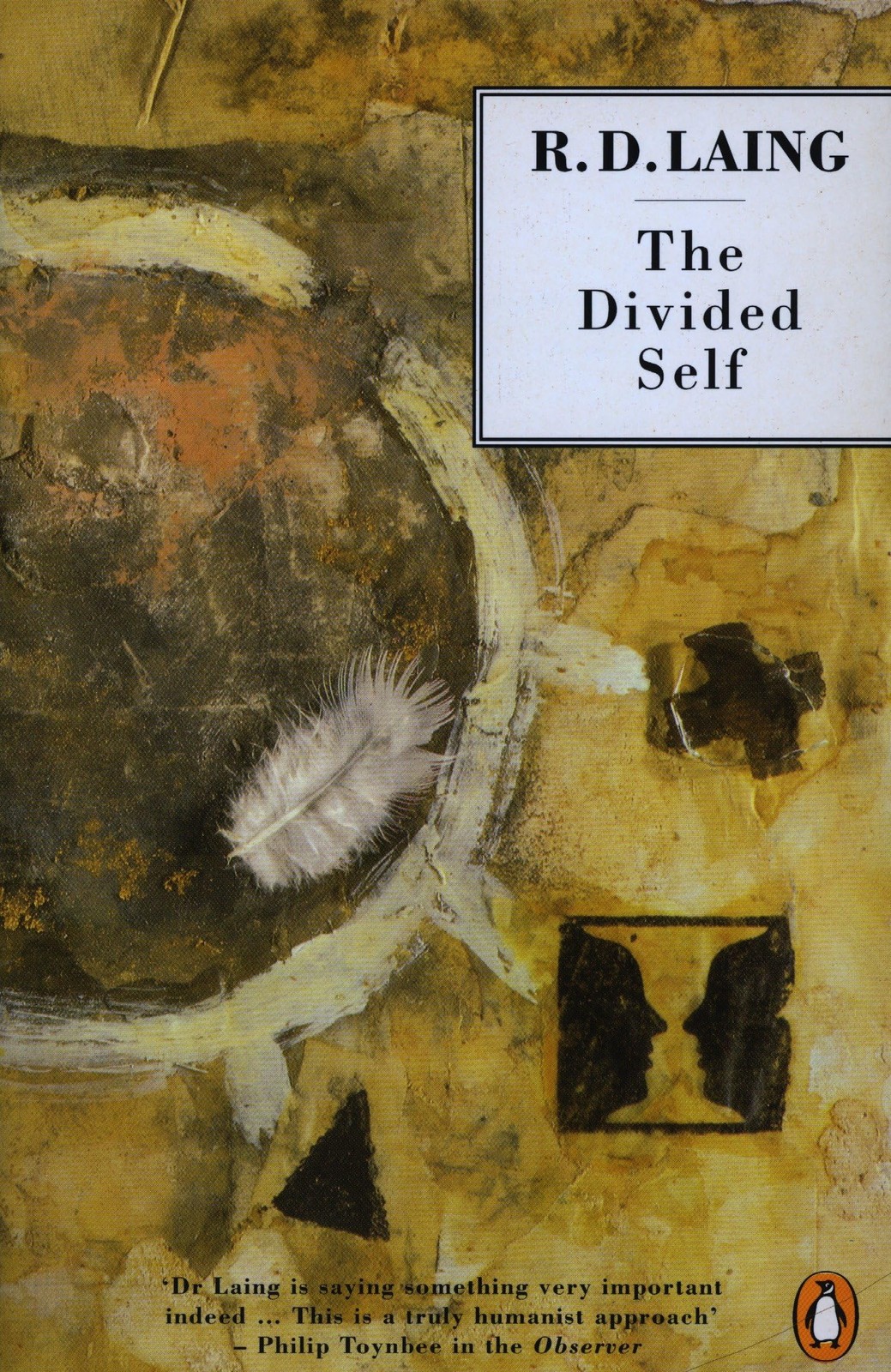The Divided Self: An Existential Study in Sanity and Madness (Penguin Psycho…