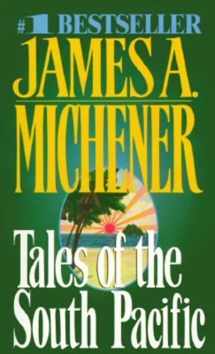 Tales of the South Pacific by Michener, James A.