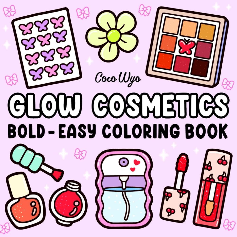 Glow Cosmetics Coloring Book for Adults and Kids Bold and Easy Simple and Big