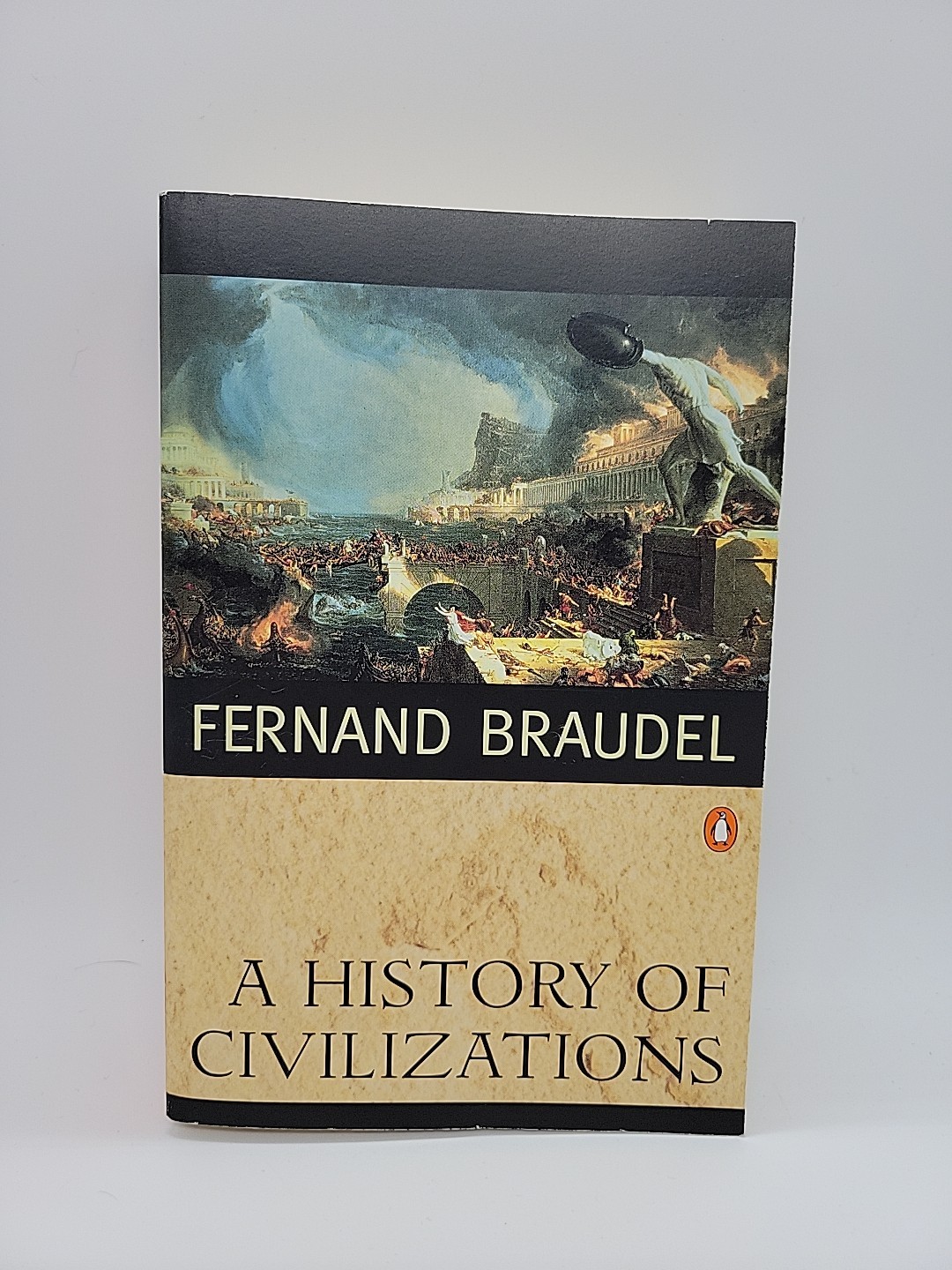 A History of Civilizations by Fernand Braudel: Used
