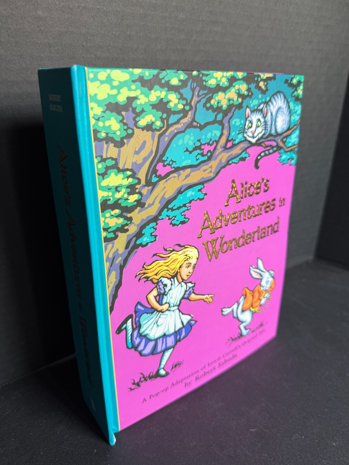 Alice’s Adventures in Wonderland SIGNED by Robert Sabuda 1st Edition