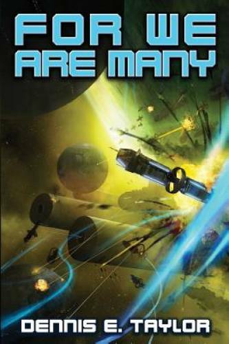 For We Are Many (Bobiverse) (Volume 2) – Paperback – VERY GOOD