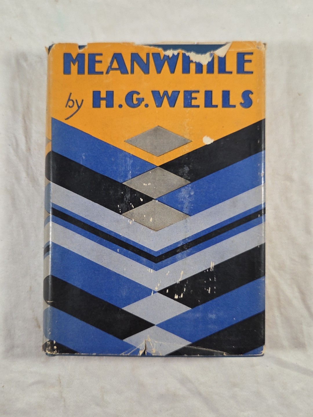 Meanwhile by H.G. Wells 1st American Edition, First Printing 1927 HC/DJ