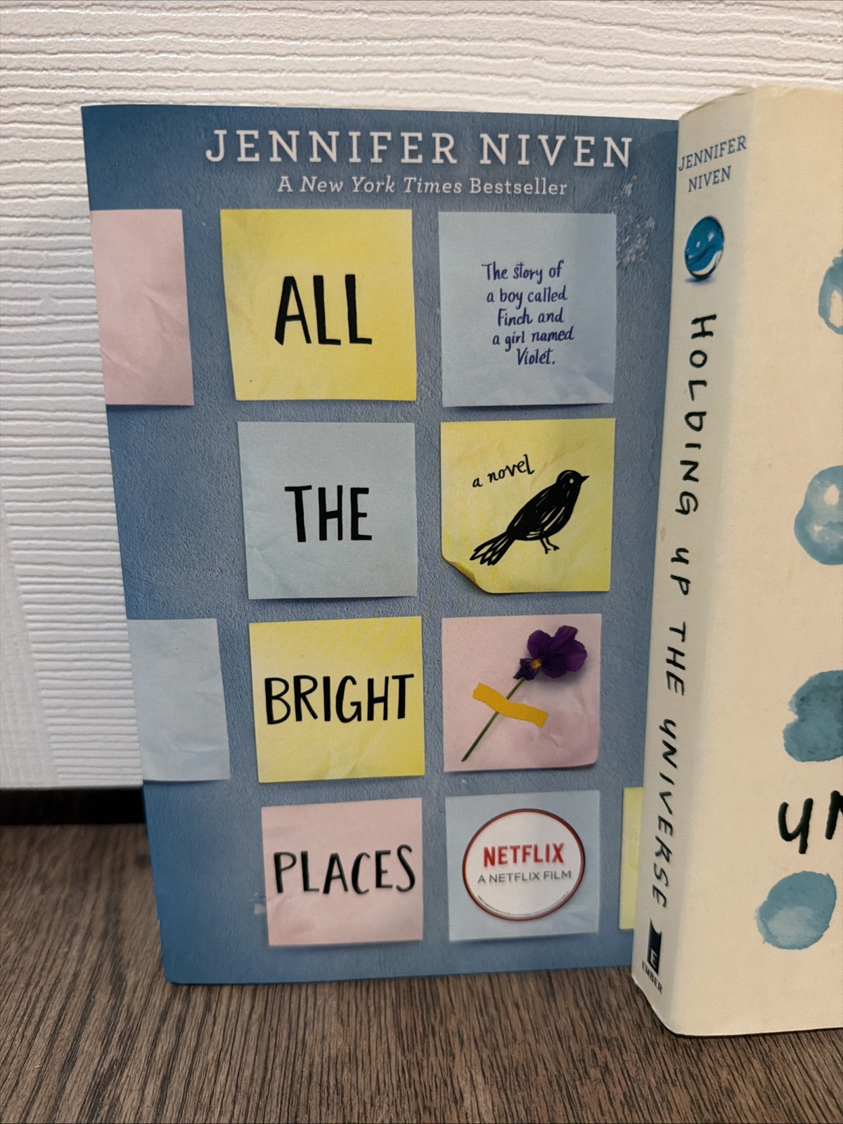 All The Bright Places + Holding Up The Universe by Jennifer Niven