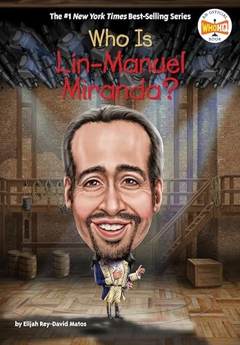 Who Is Lin-Manuel Miranda (Wh – GOOD
