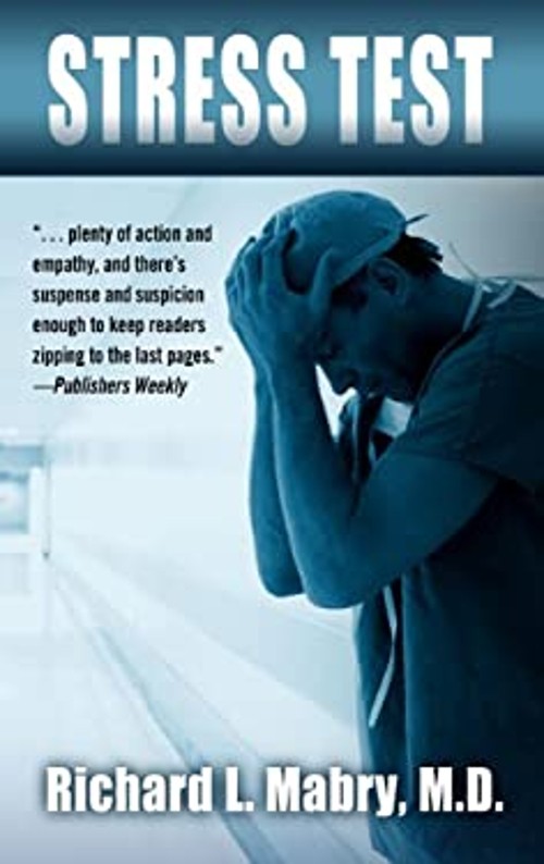 Stress Test Hardcover MD, Richard L Mabry
