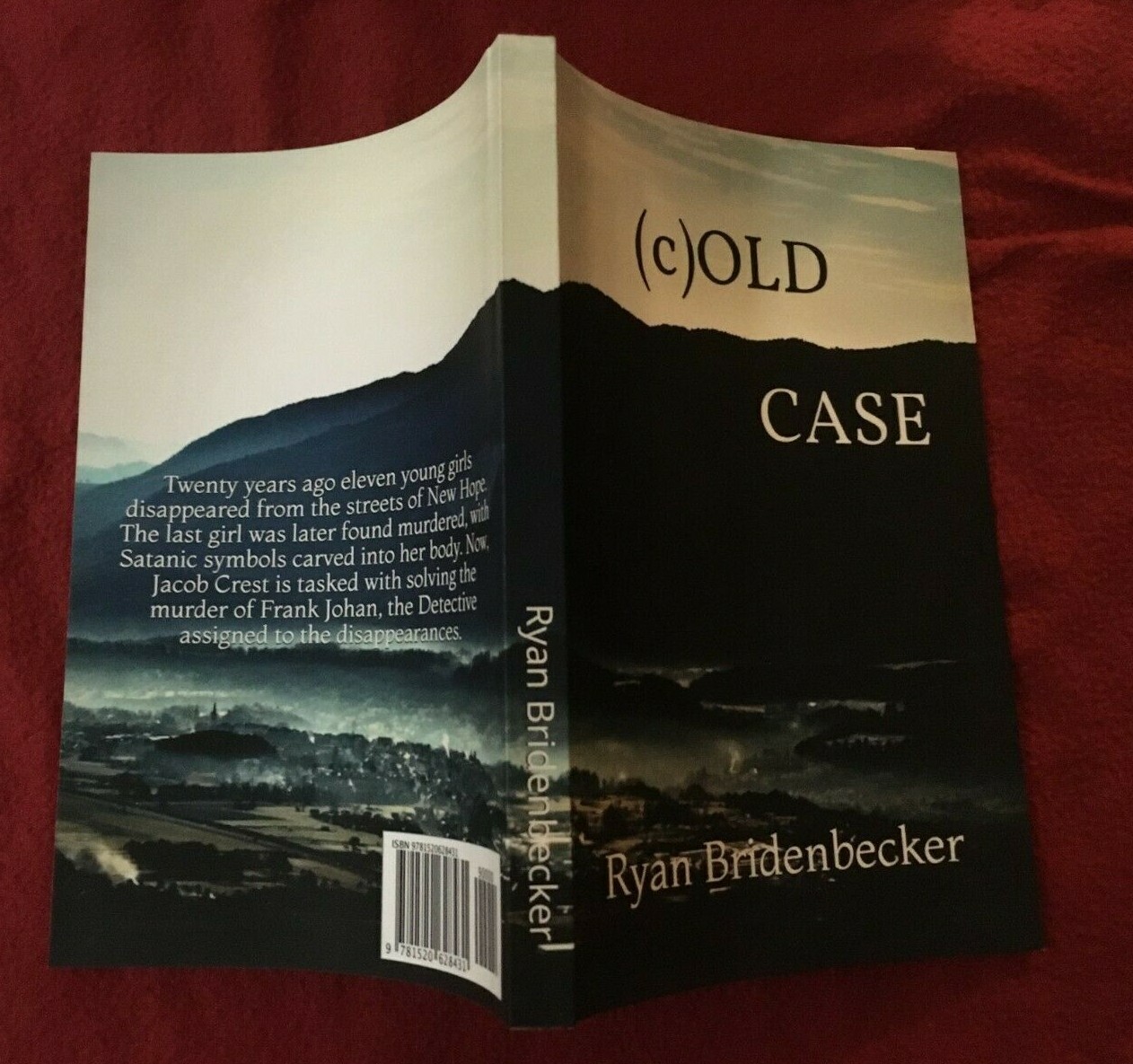 (C)OLD CASE (A JACOB CREST STORY) By Ryan Bridenbecker