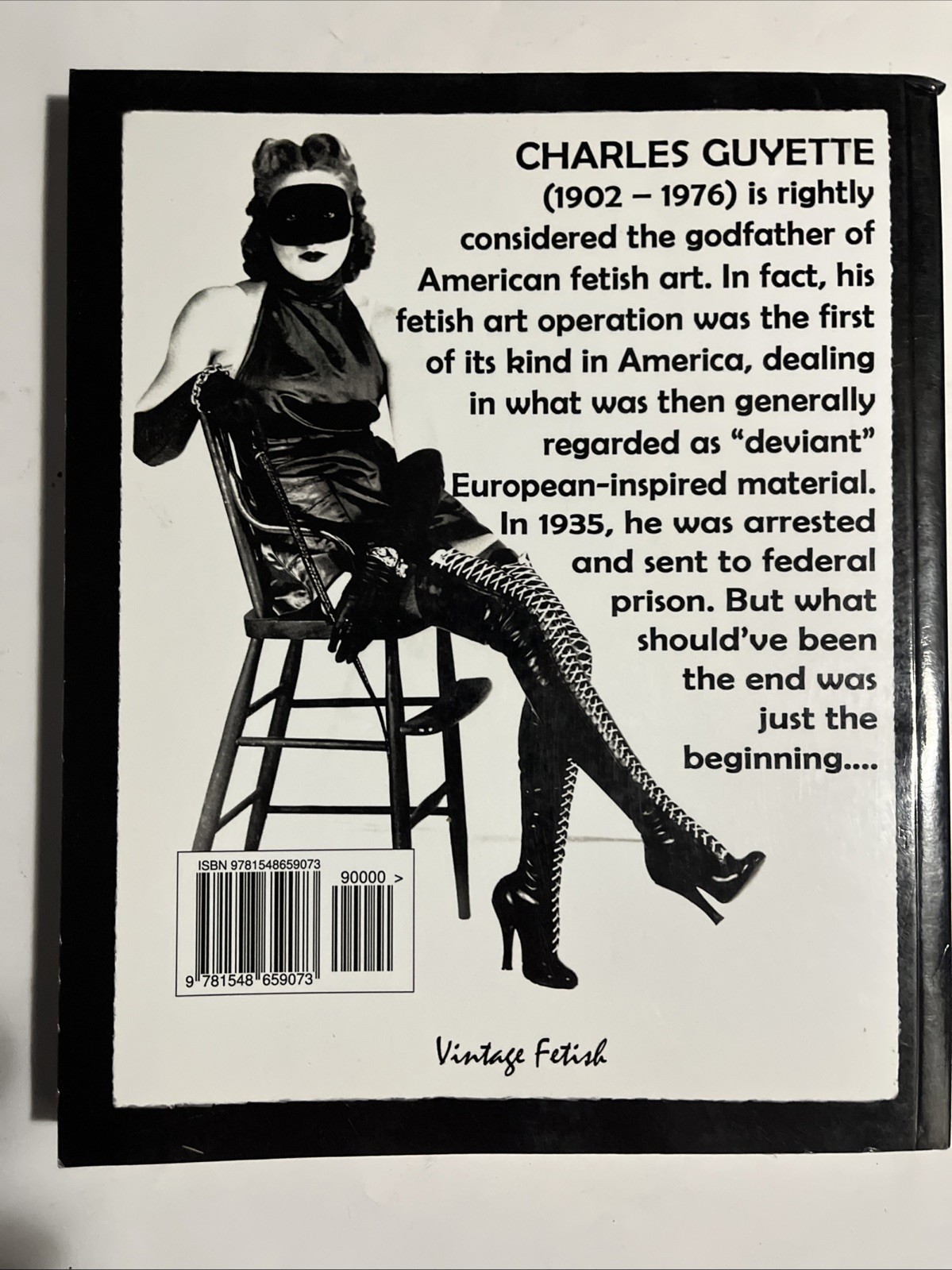 CHARLES GUYETTE: Godfather of American Fetish Art – In Excellent Condition