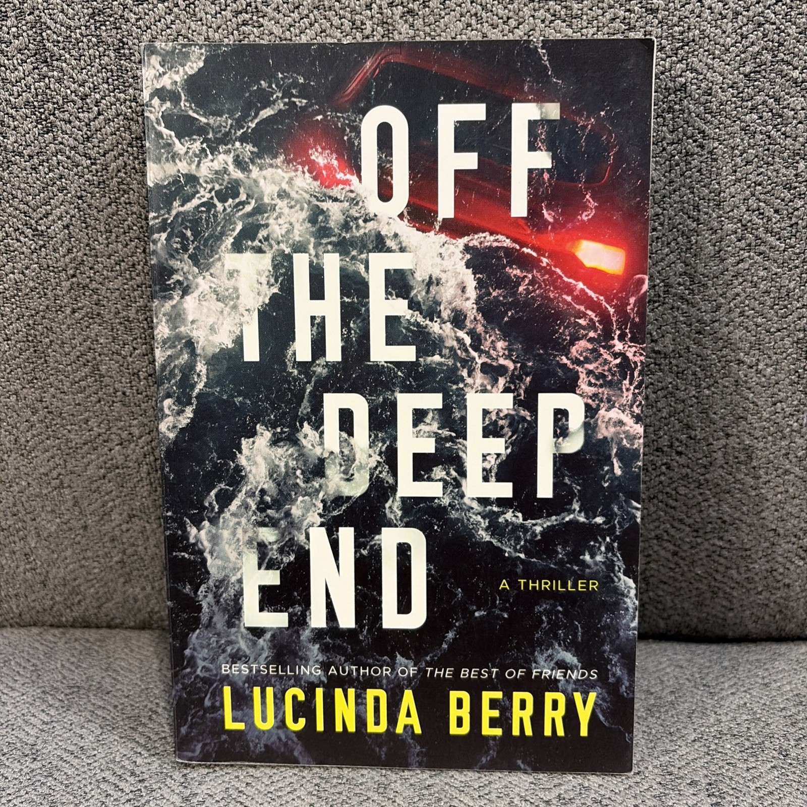 Off the Deep End : A Thriller by Lucinda Berry (2023, Trade Paperback)