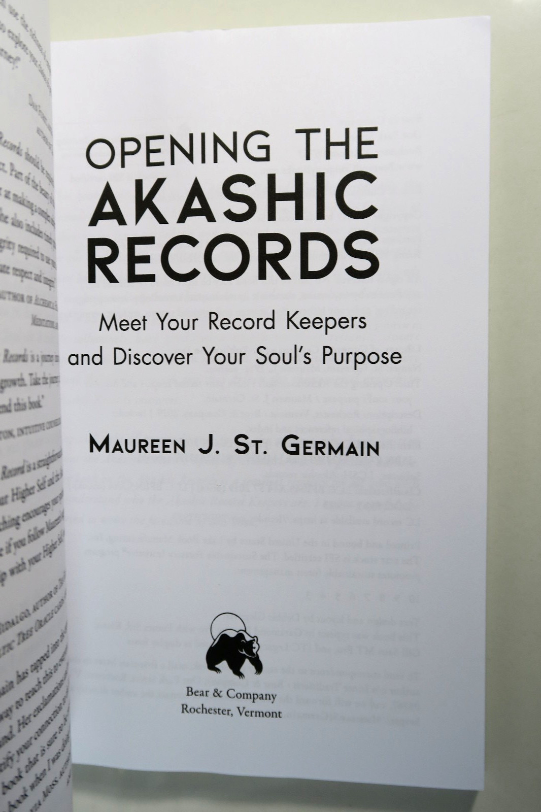 Opening the Akashic Records : Meet Your Record Keepers and Discover..PB ©2019