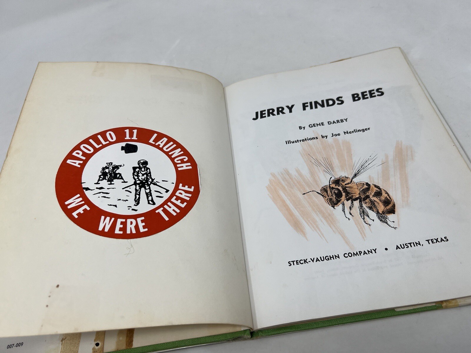 JERRY FINDS BEES Darby, Gene Published by Steck-Vaughn Co., Austin, TX, 1967