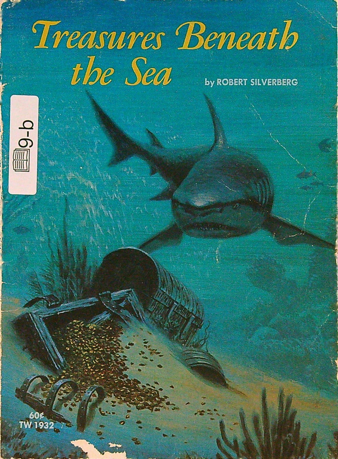 Treasures Beneath the Sea by Robert Silverberg 1971, Paperback 78 pages 9b